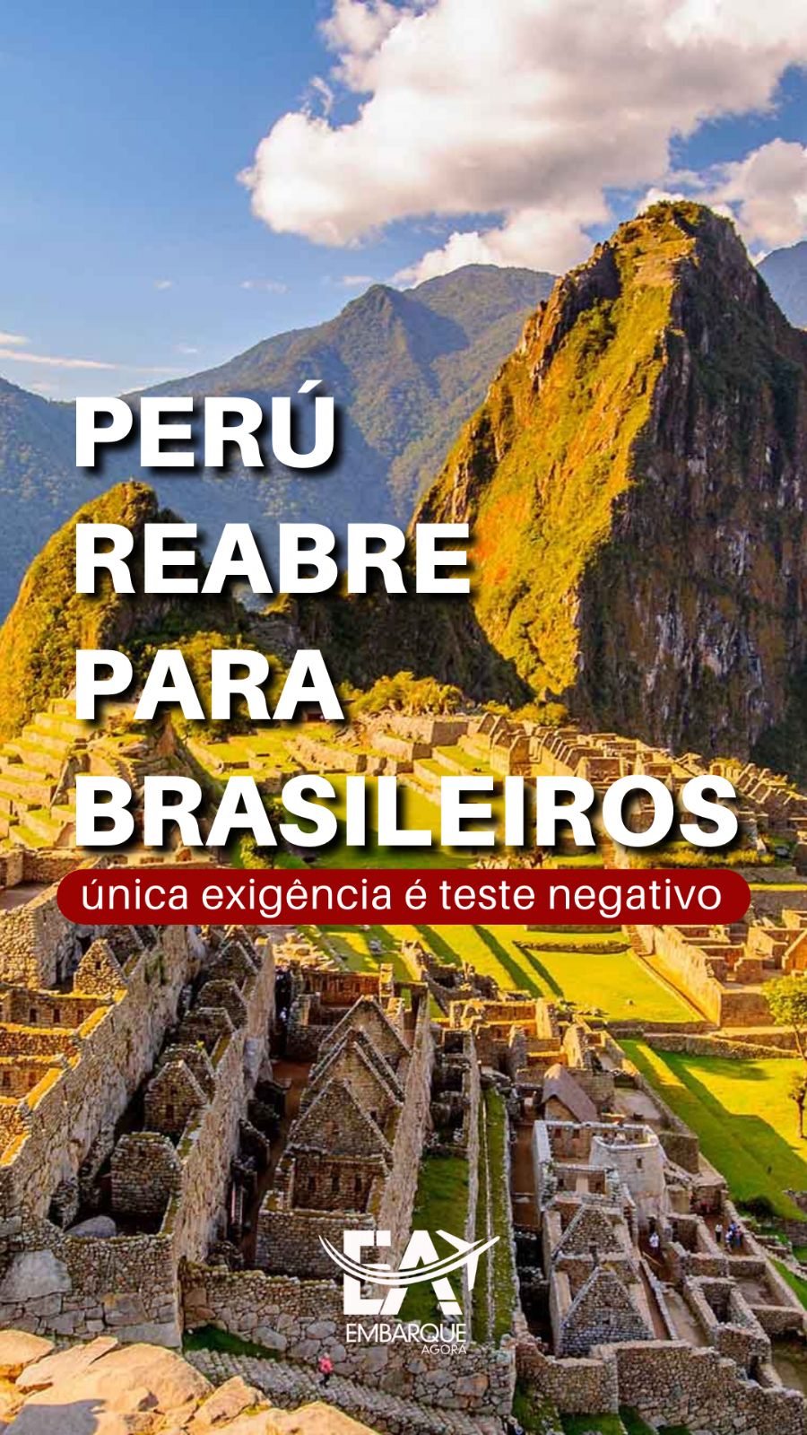 Peru reabre para turistas brasileiros sem exigência de vacinação